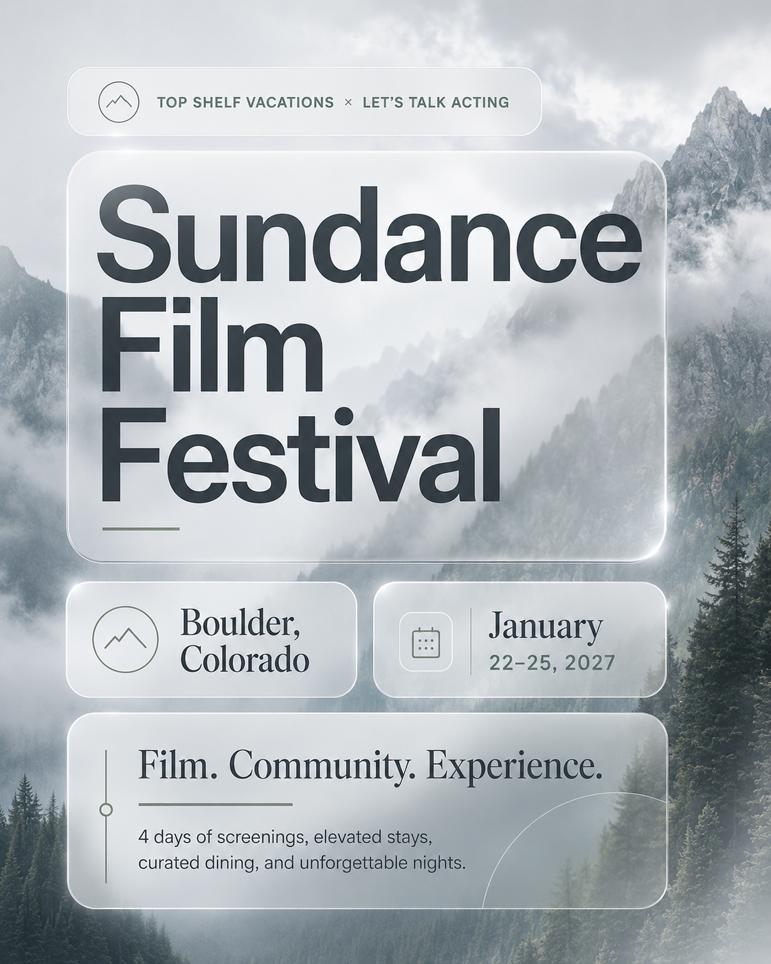 Sundance Film Festival | Jan 22-25, 2027
